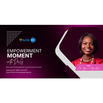 Empowerment Moment w/ Dr. G