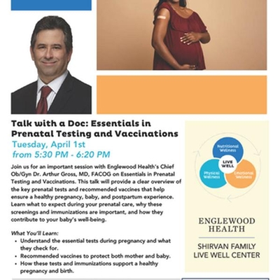 Talk with a Doc: Essentials in Prenatal Testing and Vaccinations